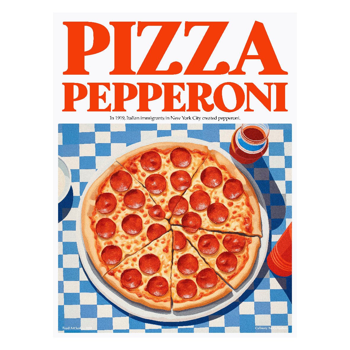 Decorative "Culinary Art Collection: Pizza Pepperoni" Poster | High - Quality Print | Repositionable Adhesive - Pasquín